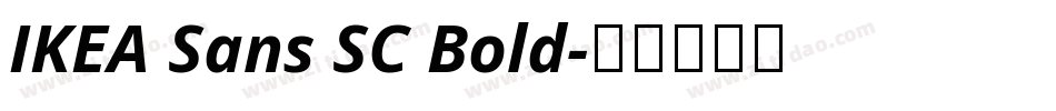 IKEA Sans SC Bold字体转换